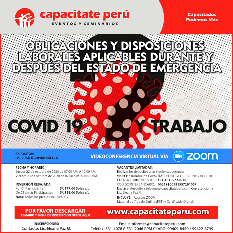 OBLIGACIONES Y DISPOSICIONES LABORALES APLICABLES DENTRO DEL ESTADO DE EMERGENCIA